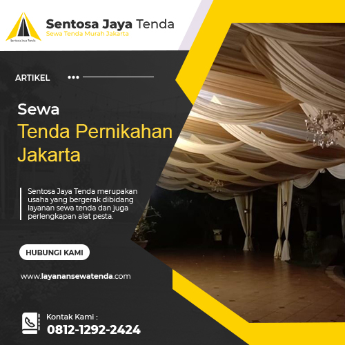 Sewa Tenda Pernikahan Jakarta - Sewa Tenda Murah Jakarta